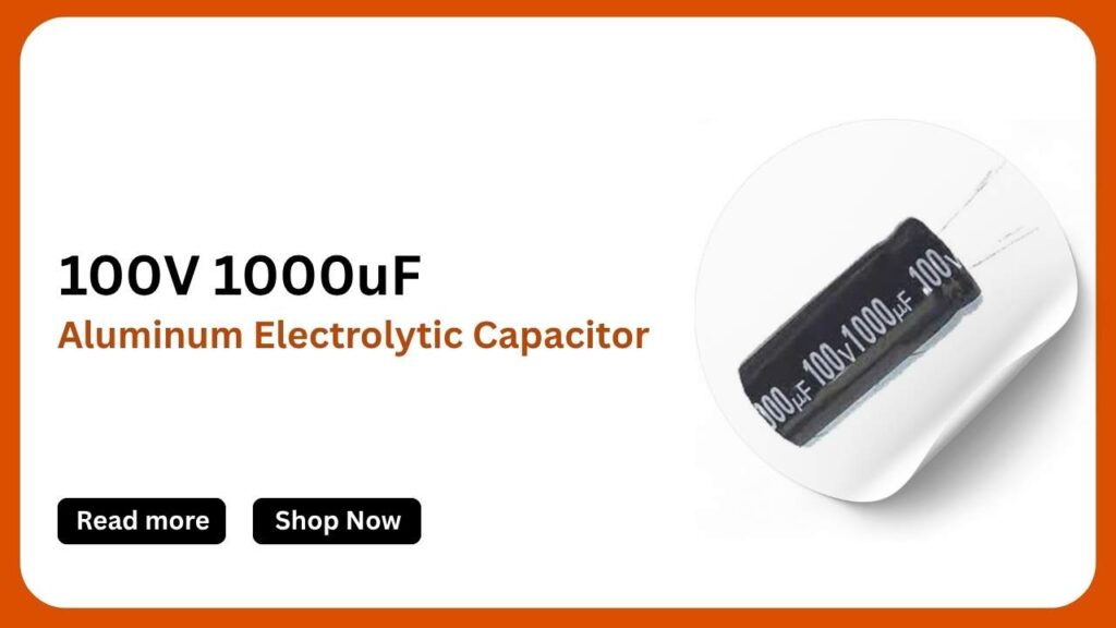 100V 1000uF Capacitor