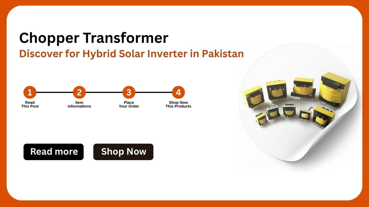 Chopper Transformer for Hybrid Solar Inverter