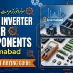 Solar Inverter Repair Components in Islamabad – Expert Buying Guide